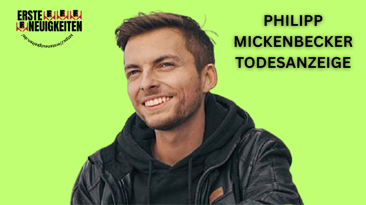 philipp mickenbecker todesanzeige