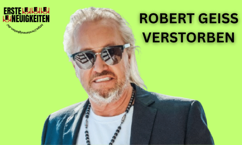 robert geiss verstorben