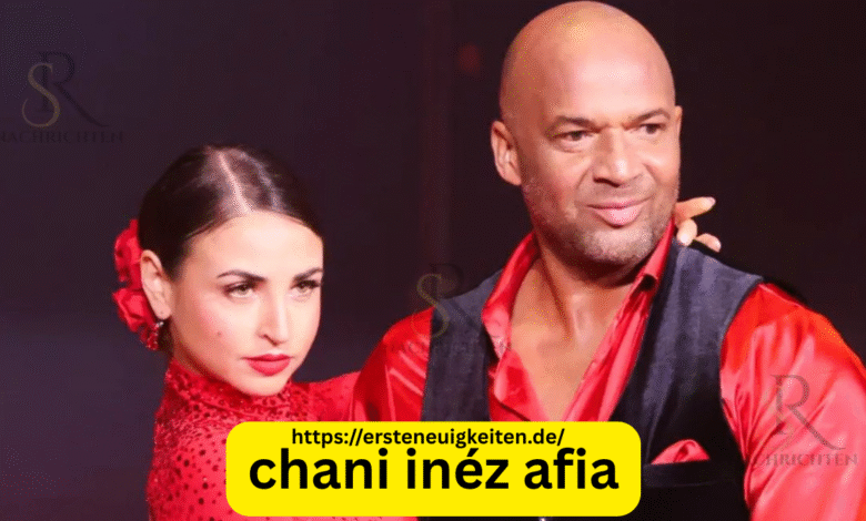 chani inéz afia