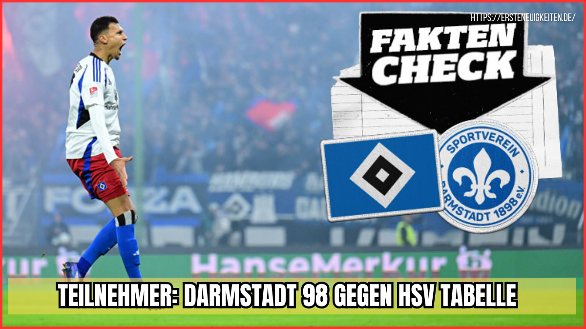 teilnehmer: darmstadt 98 gegen hsv tabelle