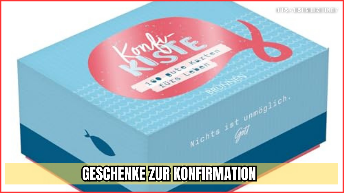geschenke zur konfirmation